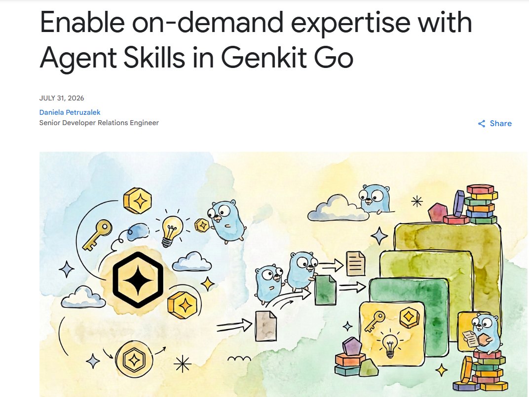 Google Developers Blog post header: Enable on-demand expertise with Agent Skills in Genkit Go, July 31 2026